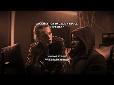 PRZESŁUCHANIE  - BIAŁAS x RÓW BABICZE x SOBEL TYPE BEAT