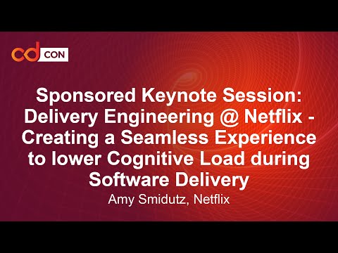 Sponsored Keynote: Delivery Engineering @ Netflix - YouTube