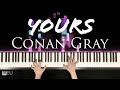 Conan Gray - Yours || piano cover by Ellen Wowor