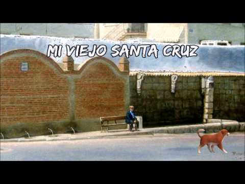 MI VIEJO SANTA CRUZ