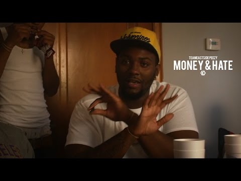 TeamEastside Peezy - "Money & Hate"