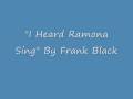 I Heard Ramona Sing - Frank Black