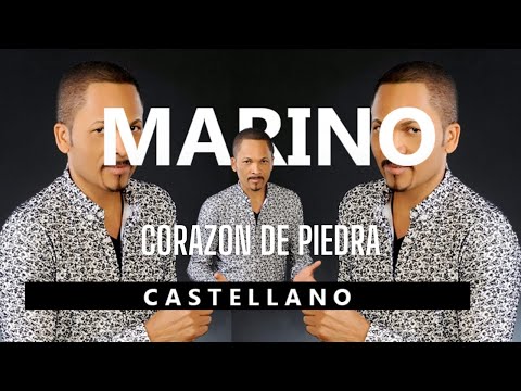 Marino Castellanos  -  Corazón De Piedra