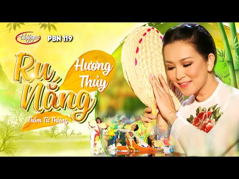 PBN 119 | Hương Thủy - Ru Nắng