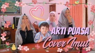 Download lagu (Cover) Arti Puasa-Tasya by Faza and Family mp3