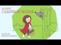 Contes pour enfants - Le petit chaperon rouge ...