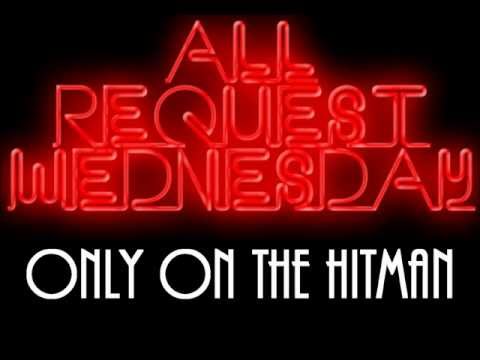All Request Wednesday