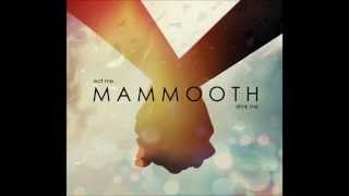 Mammooth - Evo