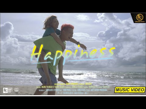 HAPPINESS - MANG TASMAN X VANNY RIZQI (OFFICIAL MV)