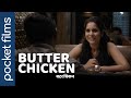 Butter Chicken - A secret recipe to relation!