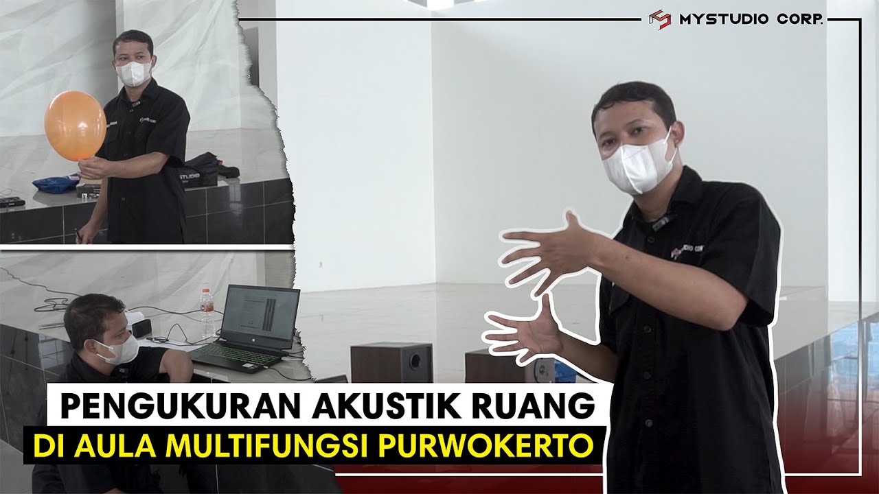 PENGUKURAN AKUSTIK RUANG DI AULA MULTIFUNGSI PURWOKERTO