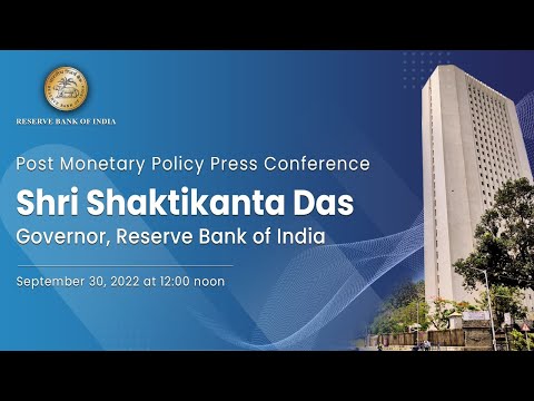 Post Monetary Policy Press Conference by Shri Shaktikanta Das, RBI Governor- September 30, 2022