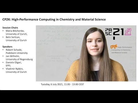 CP2K High Performance Computing in Chemistry and Material Science