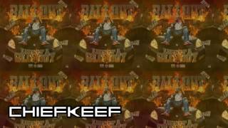 Chief Keef - Lower ft Ballout (Prod. By Chief Keef)