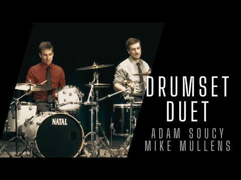 Adam Soucy & Mike Mullens: Drum Set Duet 2015