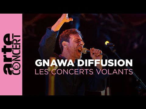 Gnawa Diffusion - Les Concerts Volants - ARTE Concert
