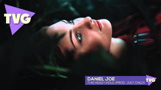 Daniel Joe - This Head I Hold (Prod. July Child)