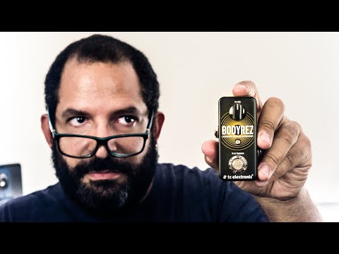 Diário de Pedais na Quarentena: #11 - TC Electronic BodyRez