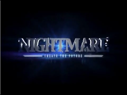 Nightmare "Create the Future" 04-12-2010 - Official trailer