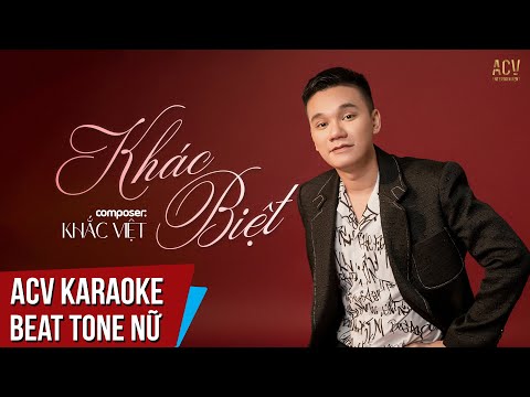 Karaoke | Khác Biệt - Khắc Việt | Beat Tone Nữ