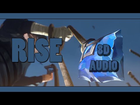 RISE 8D AUDIO I (ft. The Glitch Mob, Mako,The Word Alive) | League of Legends ►USE HEADPHONES◄🔊