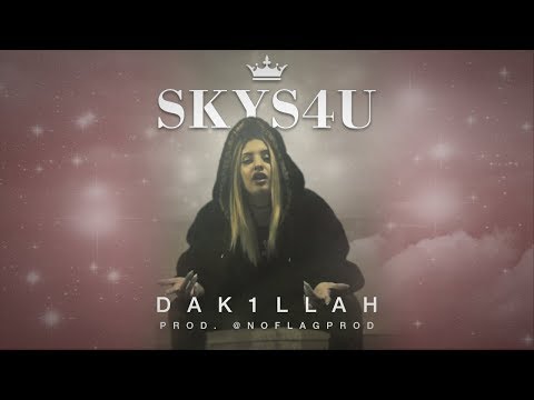 DAKILLAH - SKYS4U👑 (Prod. by @NoFlagProd)