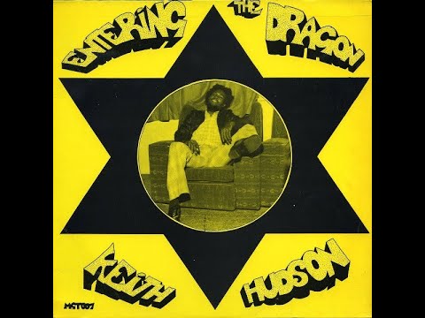 Keith Hudson - Entering The Dragon (1974)