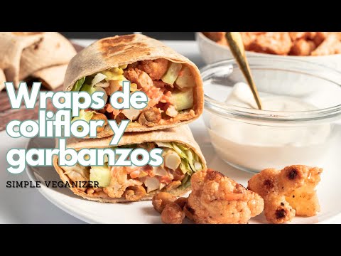WRAPS FÁCILES DE GARBANZOS Y COLIFLOR CON SALSA BÚFALO (Veganos)