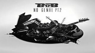B.o.B. - No Genre 2 | Full Mixtape
