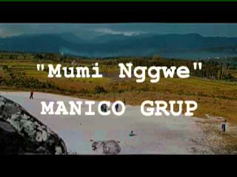 Manico Group - Mumi Nggwe Nen Waghe Ti