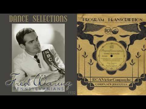 1932, Dance Selections, Fred Waring Orch. HD transcription