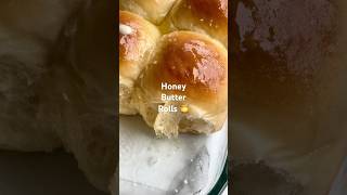 Honey Butter Rolls 🍯