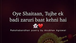 A Sweet Poetry For Brother/Sister | Rakshabandhan 2021 || @FeelingsFeatAnubhav