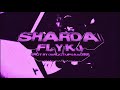 FlyKj Shardai Official Music Video