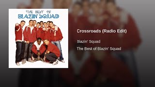 Blazin Squad - Crossroads (Original Track) *Lyrics in Description*