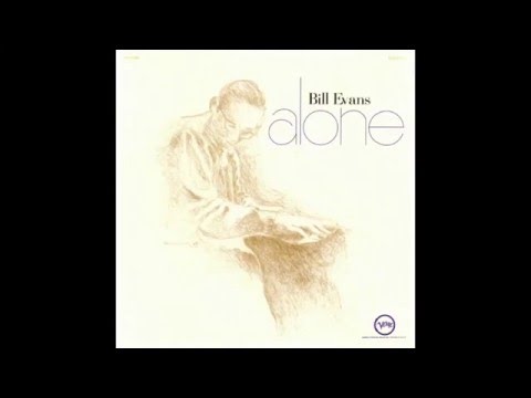 Bill Evans   Alone 1968 Full Album