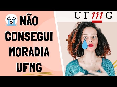 MORADIA UNIVERSITÁRIA UFMG: Por que eu não me enquadro nos critérios de seleção