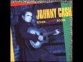 Johnny Cash - That's One You Owe Me