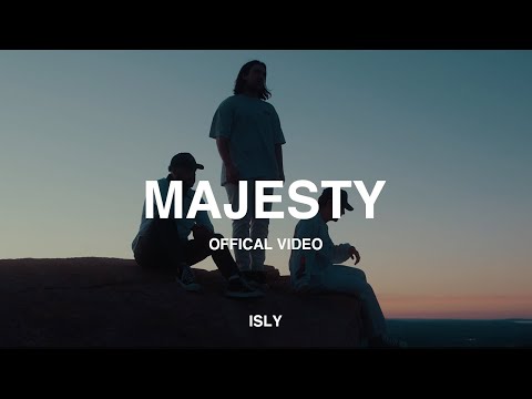 ISLY - MAJESTY ( Offical Video)