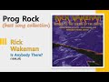 [Prog] Rick Wakeman - Is Anybody There?