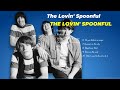 The Lovin Spoonful Top Indie Music Quiet And Thoughtful
