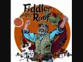 Fiddler On The Roof - 5. To Life 