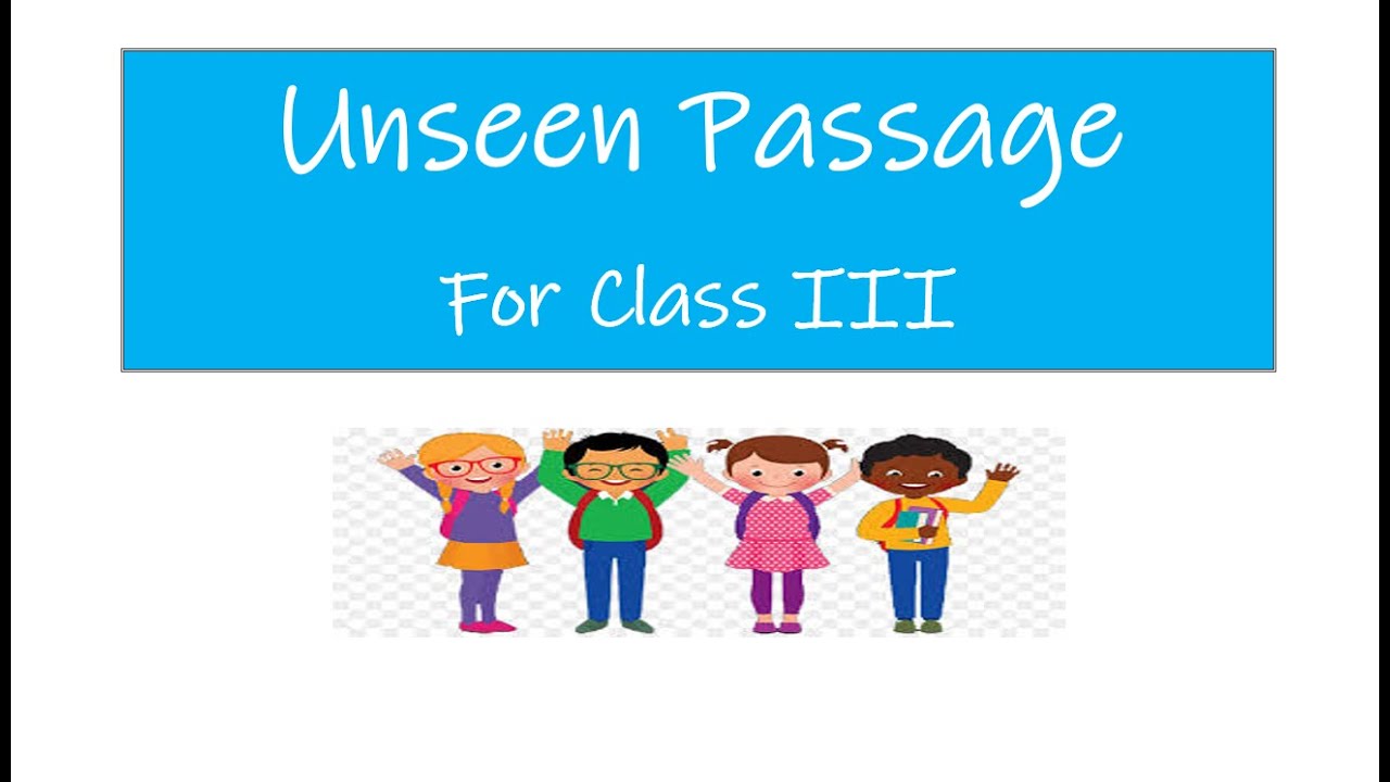 Watch video Unseen Passages for Class 3 English II CBSE NCERT Class 3 Reading Comprehension II Unseen Passeges I Now Unseen Passages for Class 3 English II CBSE NCERT Class 3 Reading Comprehension II Unseen Passeges I