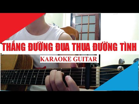 [Karaoke Guitar] Thắng đường đua thua đường tình - Hnhngan | Acoustic Beat