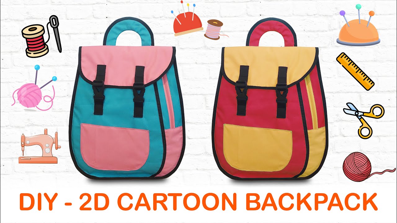 DIY - 2D Cartoon Backpack - How to make rucksack - Tutorial cara membuat ransel kartun