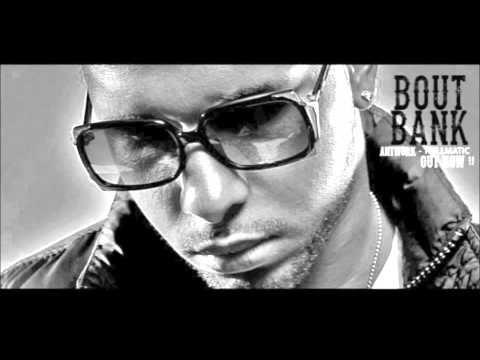 Antwork - "Bout Bank"