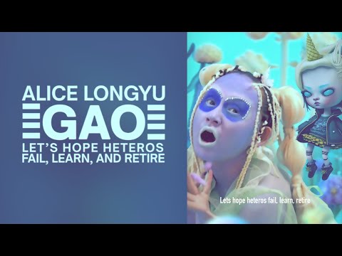 Let's Hope Heteros Fail, Learn, and Retire (Official Music Video) -- Alice Longyu Gao