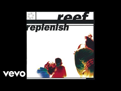 Reef - Mellow (Audio)