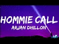 Hommie Call Lyrics Video Arjan Dhillon Brown Studios Lyrical Punjab Latest Punjabi Song