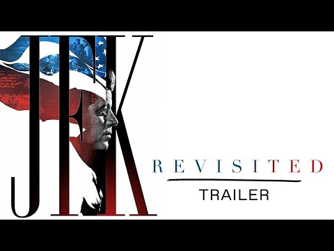 Trailer JFK Revisited